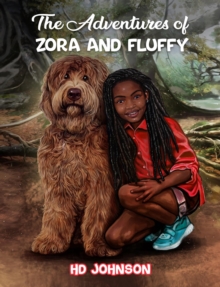 The Adventures of Zora and Fluffy