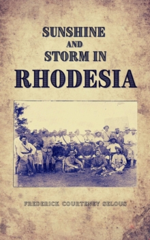 Sunshine and Storm in Rhodesia