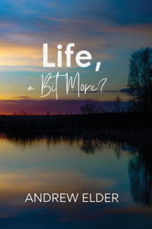 Life, a Bit More?