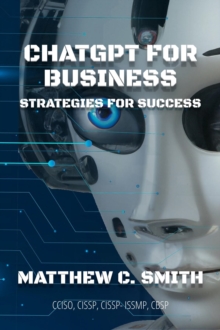 ChatGPT for Business : Strategies for Success