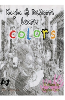 Kayla and Demarri learn colors