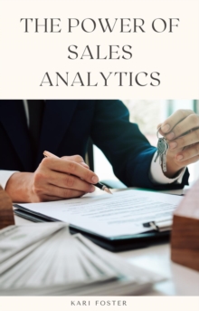 The Power of Sales Analytics