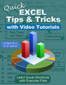 Quick EXCEL Tips & Tricks With Video Tutorials : Learn Excel Shortcuts with Exercise Files