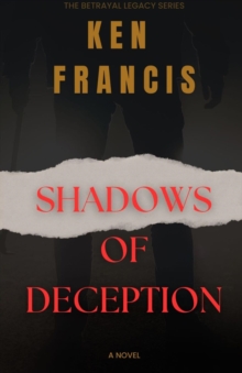 SHADOWS OF DECEPTION : THE BENEFICIARY