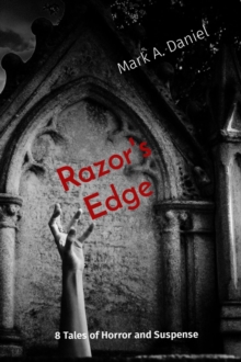 Razor's Edge : 8 Tales of Horror and Suspense