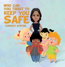 Who can you trust to keep you safe