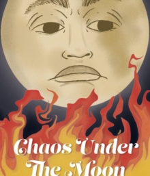 Chaos Under the Moon