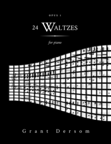 24 Waltzes : Opus 1