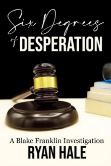 Six Degrees of Desperation