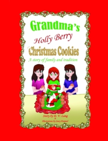 Grandma's Holly Berry Christmas Cookies : Grandma's Christmas Cookies