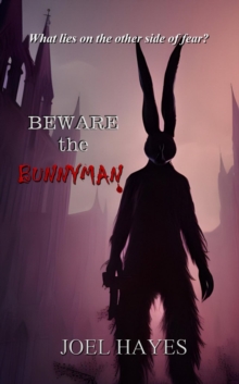 Beware the Bunnyman