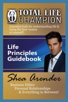 Total Life Champion : Life Principles Guidebook