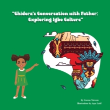 Chidera's Conversation with Father : Exploring Igbo Culture