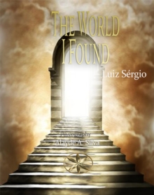 The World I Found