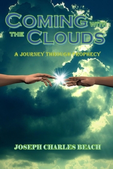 Coming with the Clouds : A Journey through Prophecy