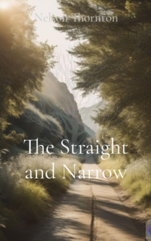 The Straight and Narrow