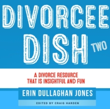 Divorcee Dish TWO