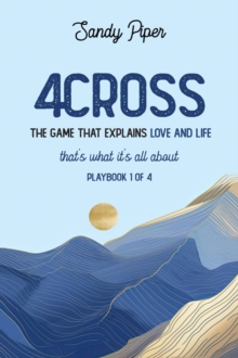 4Cross The Game That Explains Love and Life