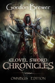 Clovel Sword Chronicles Omnibus