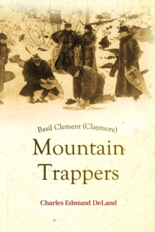 Basil Clement (Claymore), The Mountain Trappers