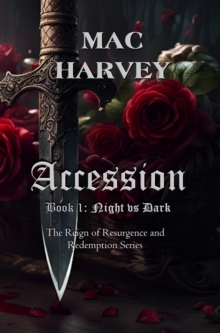 Accession : Reign of Night vs Dark