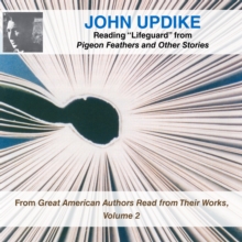 John Updike Reading "Lifeguard" from Pigeon Feathers and Other Stories, eAudiobook MP3 eaudioBook John Updike Reading "Lifeguard" from Pigeon Feathers and Other Stories, eAudiobook MP3 eaudioBook