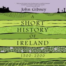 A Short History of Ireland, 1500-2000, eAudiobook MP3 eaudioBook A Short History of Ireland, 1500-2000, eAudiobook MP3 eaudioBook