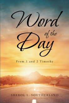 Word of the Day : From 1 and 2 Timothy