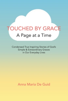 Touched by Grace : A Page at a Time