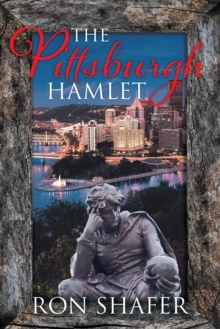 The Pittsburgh Hamlet