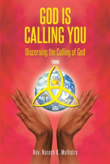 God Is Calling You : Discerning the Calling of God