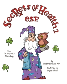 Secrets of Health 2 E.S.P.