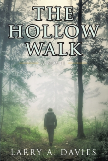 The Hollow Walk