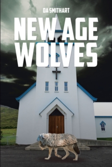 New Age Wolves