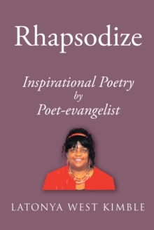 Rhapsodize : Inspirational Poetry