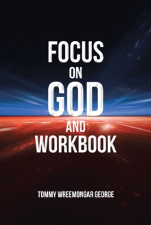 Focus on God and Workbook