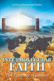 Intermolecular Faith : The Treasure of Heaven