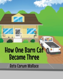 How One Barn Cat Became Three