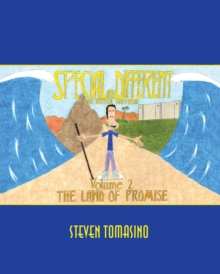 Special and Different : The Autistic Traveler Volume 2: The Land of Promise