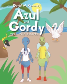 Azul and Gordy Tell The Gospel