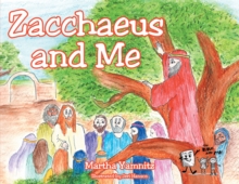 Zacchaeus and Me