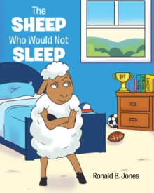 The Sheep Who Would Not Sleep