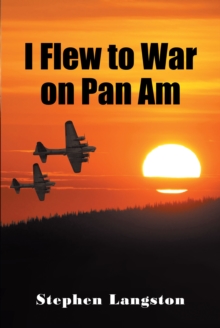 I Flew to War on Pan Am