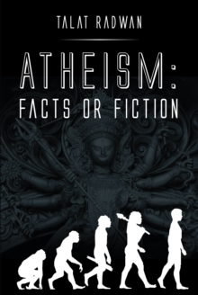 Atheism : Facts or Fiction