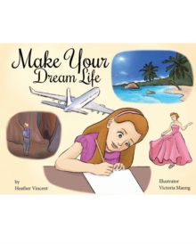 Make Your Dream Life