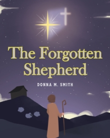 The Forgotten Shepherd