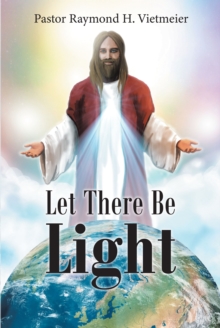 Let There Be Light