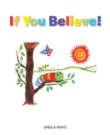 If You Believe!