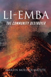 Liemba : The Community Destroyer