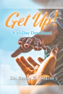 Get Up! : A 30-Day Devotional